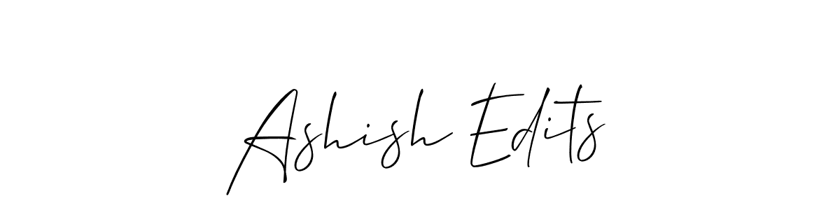 Make a beautiful signature design for name Ashish Edits. With this signature (Allison_Script) style, you can create a handwritten signature for free. Ashish Edits signature style 2 images and pictures png