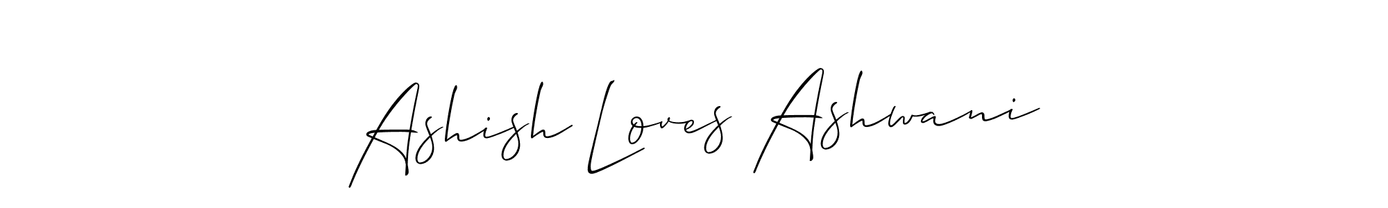 Use a signature maker to create a handwritten signature online. With this signature software, you can design (Allison_Script) your own signature for name Ashish Loves Ashwani. Ashish Loves Ashwani signature style 2 images and pictures png