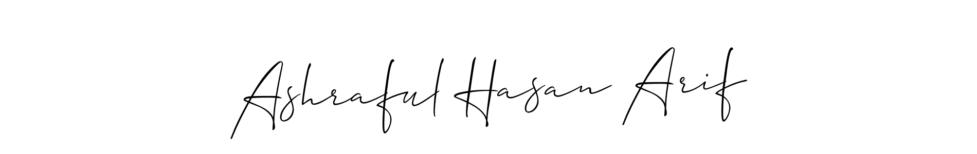 How to make Ashraful Hasan Arif signature? Allison_Script is a professional autograph style. Create handwritten signature for Ashraful Hasan Arif name. Ashraful Hasan Arif signature style 2 images and pictures png