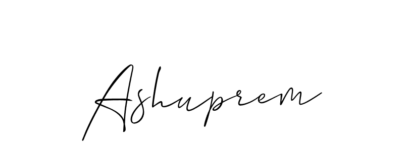 You should practise on your own different ways (Allison_Script) to write your name (Ashuprem) in signature. don't let someone else do it for you. Ashuprem signature style 2 images and pictures png