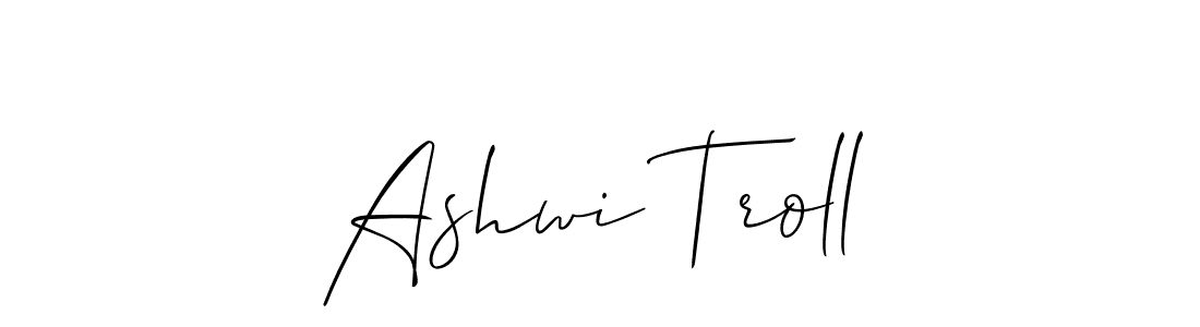 Also we have Ashwi Troll name is the best signature style. Create professional handwritten signature collection using Allison_Script autograph style. Ashwi Troll signature style 2 images and pictures png