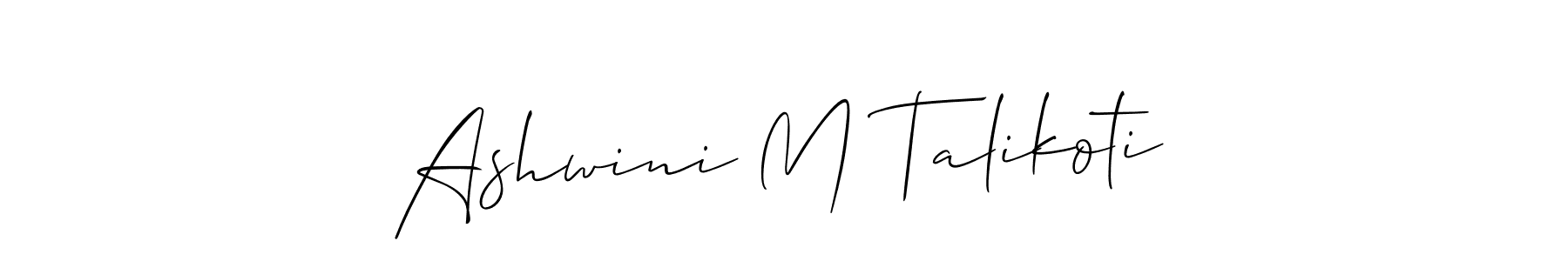 This is the best signature style for the Ashwini M Talikoti name. Also you like these signature font (Allison_Script). Mix name signature. Ashwini M Talikoti signature style 2 images and pictures png