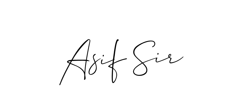 You should practise on your own different ways (Allison_Script) to write your name (Asif Sir) in signature. don't let someone else do it for you. Asif Sir signature style 2 images and pictures png