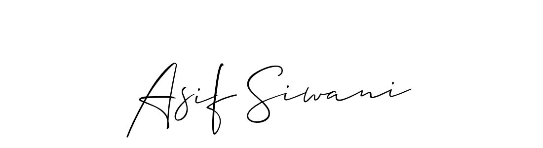 Design your own signature with our free online signature maker. With this signature software, you can create a handwritten (Allison_Script) signature for name Asif Siwani. Asif Siwani signature style 2 images and pictures png