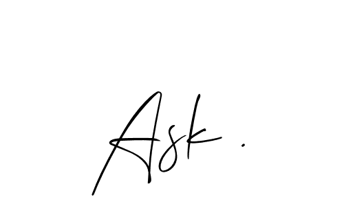 How to Draw Ask . signature style? Allison_Script is a latest design signature styles for name Ask .. Ask . signature style 2 images and pictures png