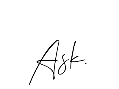 Make a beautiful signature design for name Ask.. With this signature (Allison_Script) style, you can create a handwritten signature for free. Ask. signature style 2 images and pictures png