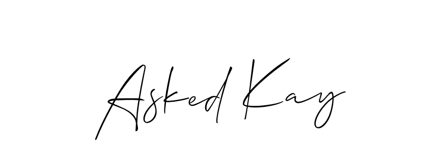 Design your own signature with our free online signature maker. With this signature software, you can create a handwritten (Allison_Script) signature for name Asked Kay. Asked Kay signature style 2 images and pictures png
