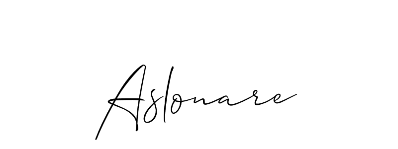 You should practise on your own different ways (Allison_Script) to write your name (Aslonare) in signature. don't let someone else do it for you. Aslonare signature style 2 images and pictures png