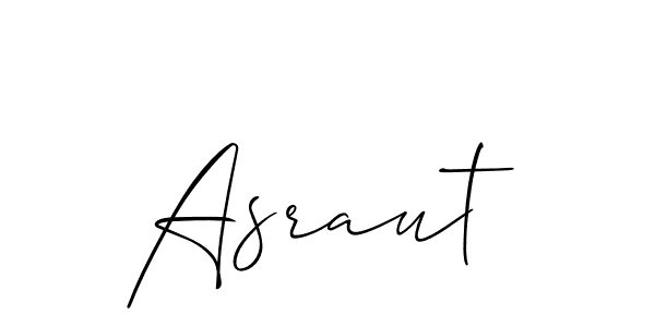 It looks lik you need a new signature style for name Asraut. Design unique handwritten (Allison_Script) signature with our free signature maker in just a few clicks. Asraut signature style 2 images and pictures png