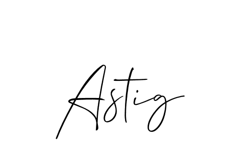 Make a beautiful signature design for name Astig. Use this online signature maker to create a handwritten signature for free. Astig signature style 2 images and pictures png