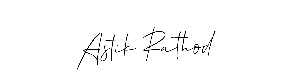 Design your own signature with our free online signature maker. With this signature software, you can create a handwritten (Allison_Script) signature for name Astik Rathod. Astik Rathod signature style 2 images and pictures png