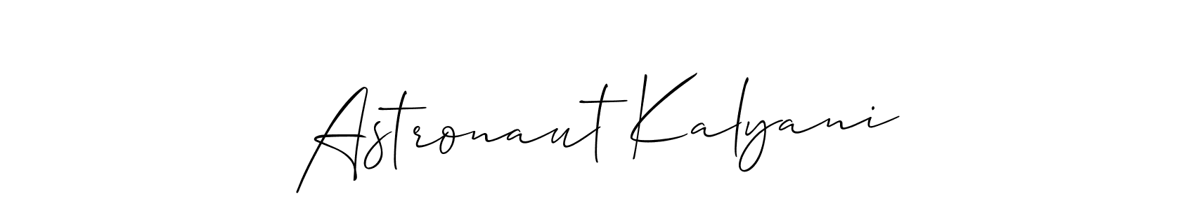 See photos of Astronaut Kalyani official signature by Spectra . Check more albums & portfolios. Read reviews & check more about Allison_Script font. Astronaut Kalyani signature style 2 images and pictures png