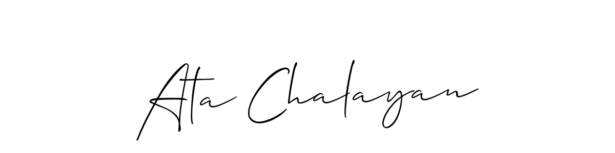 How to make Ata Chalayan name signature. Use Allison_Script style for creating short signs online. This is the latest handwritten sign. Ata Chalayan signature style 2 images and pictures png