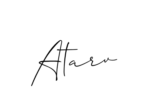The best way (Allison_Script) to make a short signature is to pick only two or three words in your name. The name Atarv include a total of six letters. For converting this name. Atarv signature style 2 images and pictures png