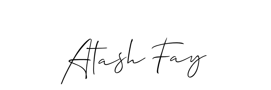 if you are searching for the best signature style for your name Atash Fay. so please give up your signature search. here we have designed multiple signature styles  using Allison_Script. Atash Fay signature style 2 images and pictures png