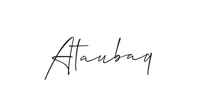 How to make Ataubaq name signature. Use Allison_Script style for creating short signs online. This is the latest handwritten sign. Ataubaq signature style 2 images and pictures png