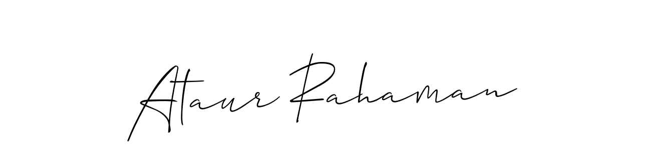 You should practise on your own different ways (Allison_Script) to write your name (Ataur Rahaman) in signature. don't let someone else do it for you. Ataur Rahaman signature style 2 images and pictures png