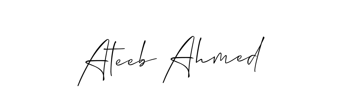 Make a short Ateeb Ahmed signature style. Manage your documents anywhere anytime using Allison_Script. Create and add eSignatures, submit forms, share and send files easily. Ateeb Ahmed signature style 2 images and pictures png