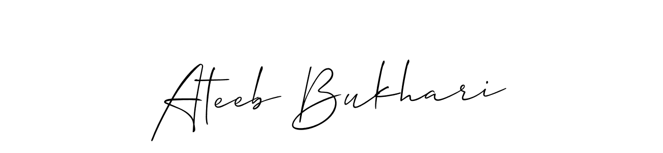 Design your own signature with our free online signature maker. With this signature software, you can create a handwritten (Allison_Script) signature for name Ateeb Bukhari. Ateeb Bukhari signature style 2 images and pictures png