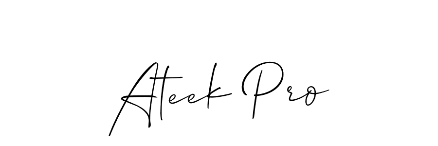How to make Ateek Pro name signature. Use Allison_Script style for creating short signs online. This is the latest handwritten sign. Ateek Pro signature style 2 images and pictures png