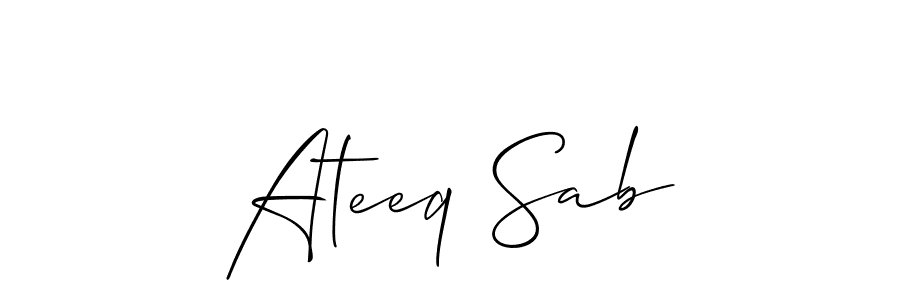 Also we have Ateeq Sab name is the best signature style. Create professional handwritten signature collection using Allison_Script autograph style. Ateeq Sab signature style 2 images and pictures png