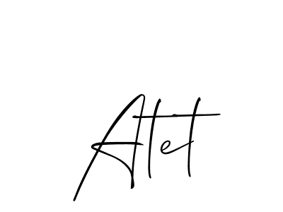 Use a signature maker to create a handwritten signature online. With this signature software, you can design (Allison_Script) your own signature for name Atet. Atet signature style 2 images and pictures png