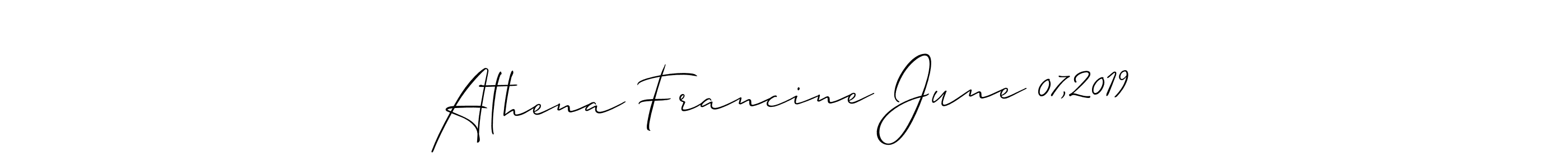 Also You can easily find your signature by using the search form. We will create Athena Francine June 07,2019 name handwritten signature images for you free of cost using Allison_Script sign style. Athena Francine June 07,2019 signature style 2 images and pictures png