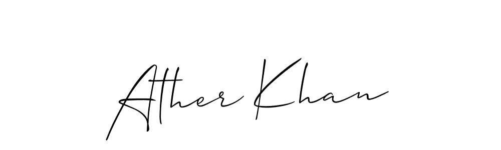 You should practise on your own different ways (Allison_Script) to write your name (Ather Khan) in signature. don't let someone else do it for you. Ather Khan signature style 2 images and pictures png