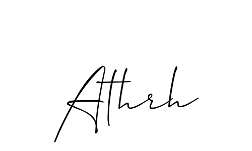 It looks lik you need a new signature style for name Athrh. Design unique handwritten (Allison_Script) signature with our free signature maker in just a few clicks. Athrh signature style 2 images and pictures png