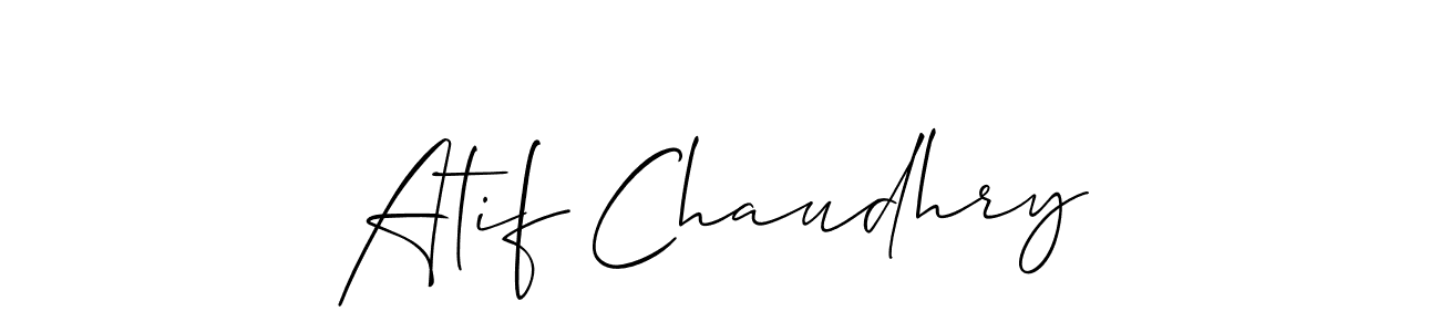 Also we have Atif Chaudhry name is the best signature style. Create professional handwritten signature collection using Allison_Script autograph style. Atif Chaudhry signature style 2 images and pictures png