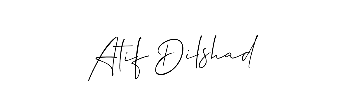 It looks lik you need a new signature style for name Atif Dilshad. Design unique handwritten (Allison_Script) signature with our free signature maker in just a few clicks. Atif Dilshad signature style 2 images and pictures png