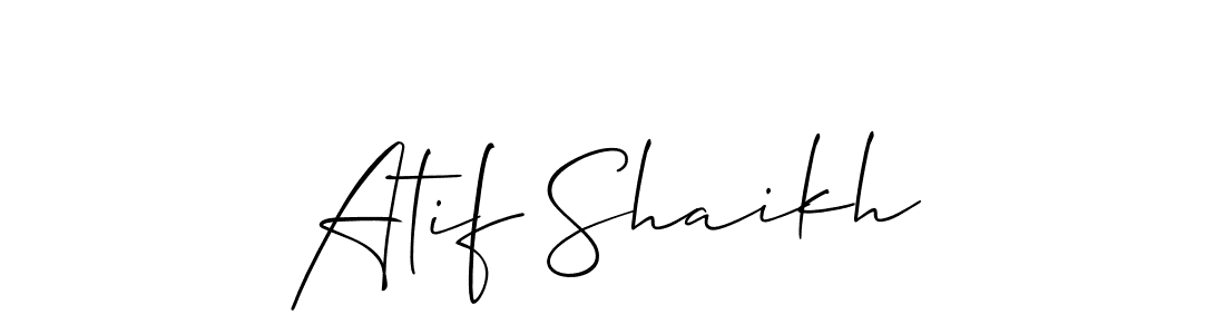 How to make Atif Shaikh signature? Allison_Script is a professional autograph style. Create handwritten signature for Atif Shaikh name. Atif Shaikh signature style 2 images and pictures png