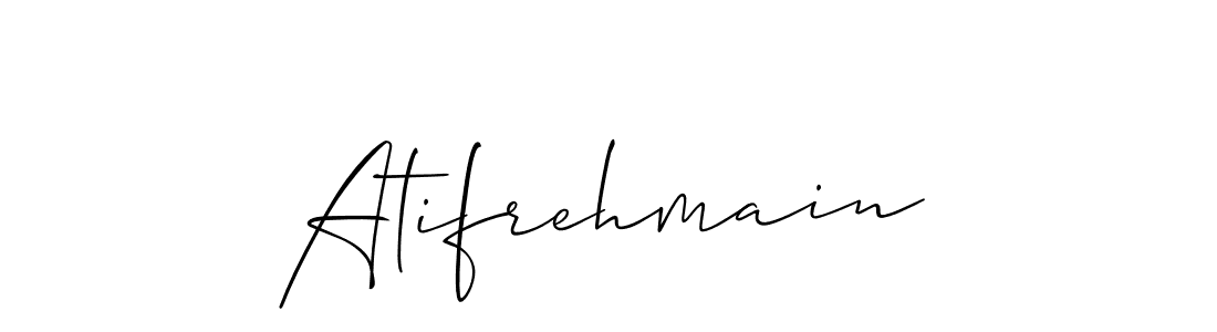 Use a signature maker to create a handwritten signature online. With this signature software, you can design (Allison_Script) your own signature for name Atifrehmain. Atifrehmain signature style 2 images and pictures png