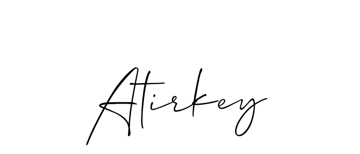 Allison_Script is a professional signature style that is perfect for those who want to add a touch of class to their signature. It is also a great choice for those who want to make their signature more unique. Get Atirkey name to fancy signature for free. Atirkey signature style 2 images and pictures png