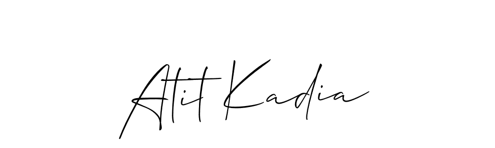 It looks lik you need a new signature style for name Atit Kadia. Design unique handwritten (Allison_Script) signature with our free signature maker in just a few clicks. Atit Kadia signature style 2 images and pictures png