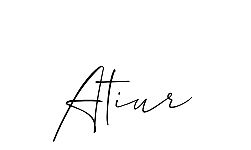 How to make Atiur signature? Allison_Script is a professional autograph style. Create handwritten signature for Atiur name. Atiur signature style 2 images and pictures png