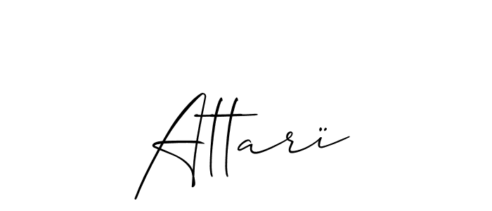Design your own signature with our free online signature maker. With this signature software, you can create a handwritten (Allison_Script) signature for name Attarï. Attarï signature style 2 images and pictures png