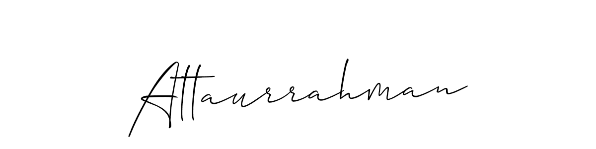 Design your own signature with our free online signature maker. With this signature software, you can create a handwritten (Allison_Script) signature for name Attaurrahman. Attaurrahman signature style 2 images and pictures png