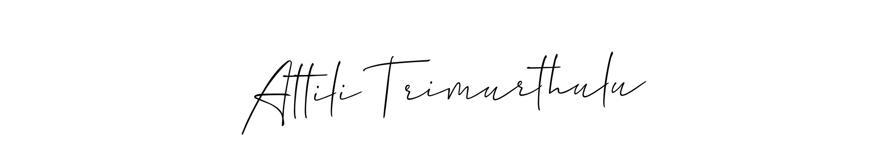 How to make Attili Trimurthulu signature? Allison_Script is a professional autograph style. Create handwritten signature for Attili Trimurthulu name. Attili Trimurthulu signature style 2 images and pictures png