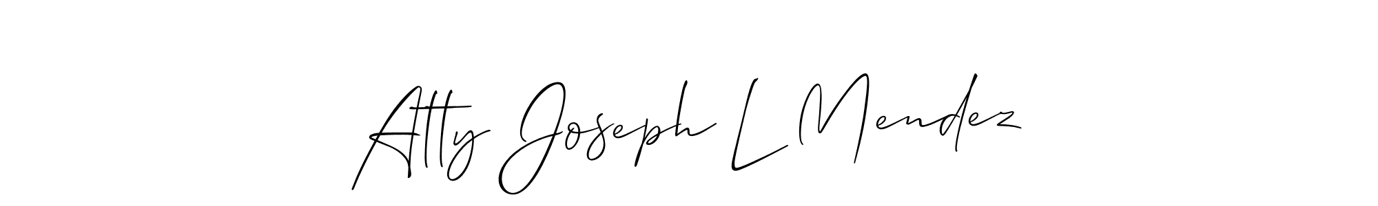 Atty Joseph L Mendez stylish signature style. Best Handwritten Sign (Allison_Script) for my name. Handwritten Signature Collection Ideas for my name Atty Joseph L Mendez. Atty Joseph L Mendez signature style 2 images and pictures png