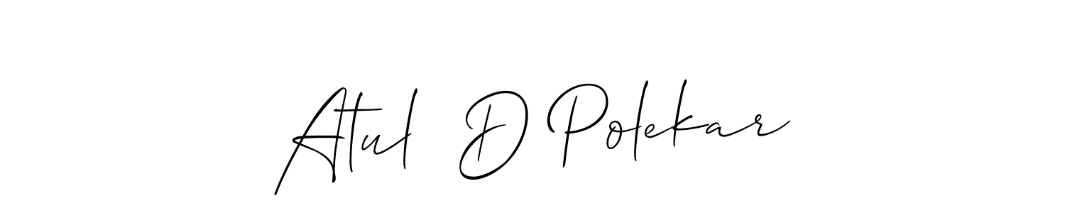 Atul  D Polekar stylish signature style. Best Handwritten Sign (Allison_Script) for my name. Handwritten Signature Collection Ideas for my name Atul  D Polekar. Atul  D Polekar signature style 2 images and pictures png
