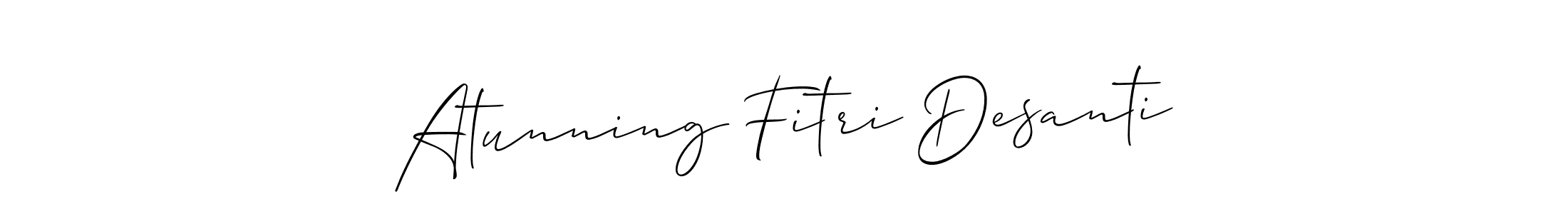 Make a beautiful signature design for name Atunning Fitri Desanti. With this signature (Allison_Script) style, you can create a handwritten signature for free. Atunning Fitri Desanti signature style 2 images and pictures png