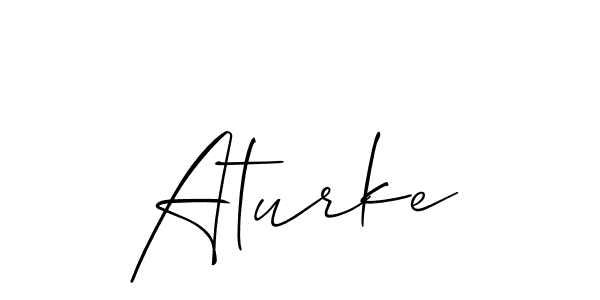 Best and Professional Signature Style for Aturke. Allison_Script Best Signature Style Collection. Aturke signature style 2 images and pictures png
