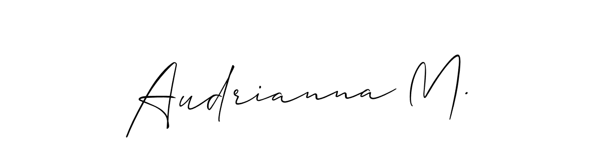 Also You can easily find your signature by using the search form. We will create Audrianna M. name handwritten signature images for you free of cost using Allison_Script sign style. Audrianna M. signature style 2 images and pictures png