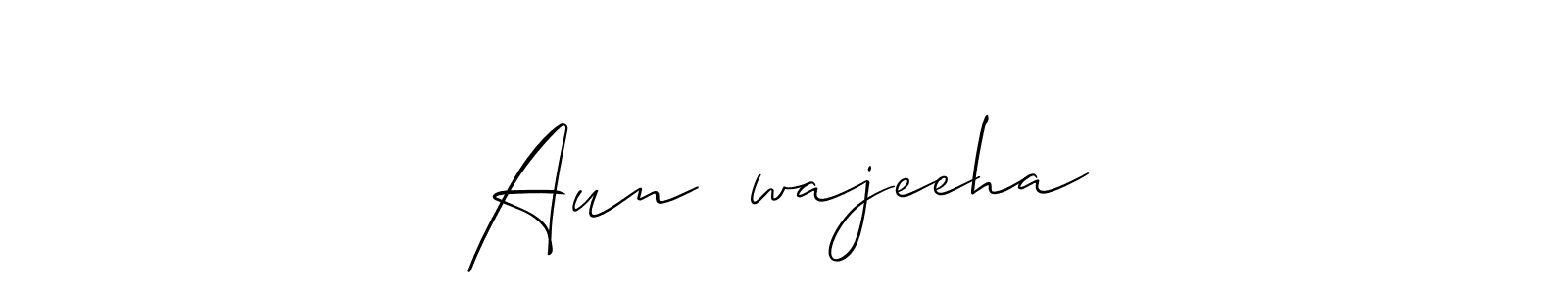 Also we have Aun♾️wajeeha name is the best signature style. Create professional handwritten signature collection using Allison_Script autograph style. Aun♾️wajeeha signature style 2 images and pictures png