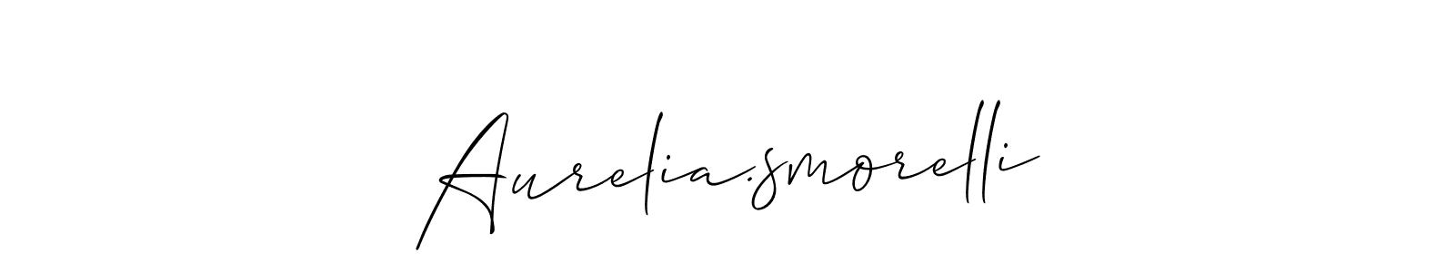 Also we have Aurelia.smorelli name is the best signature style. Create professional handwritten signature collection using Allison_Script autograph style. Aurelia.smorelli signature style 2 images and pictures png