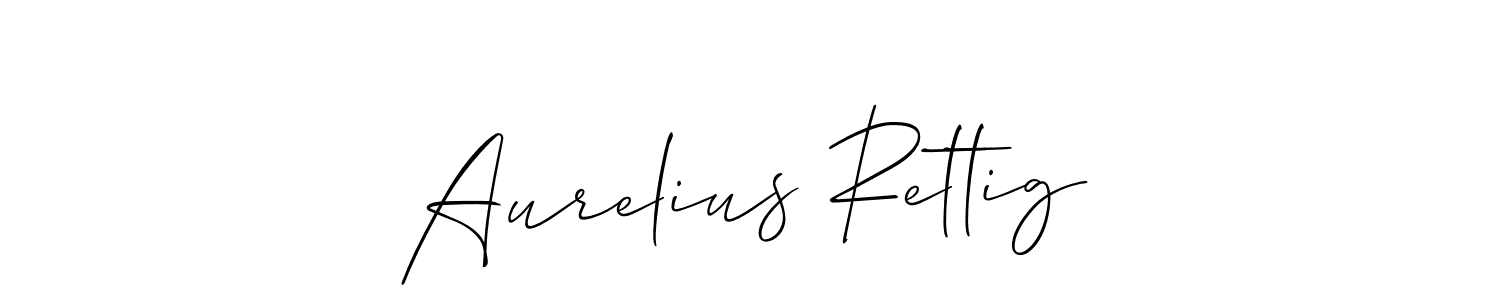 You should practise on your own different ways (Allison_Script) to write your name (Aurelius Rettig) in signature. don't let someone else do it for you. Aurelius Rettig signature style 2 images and pictures png