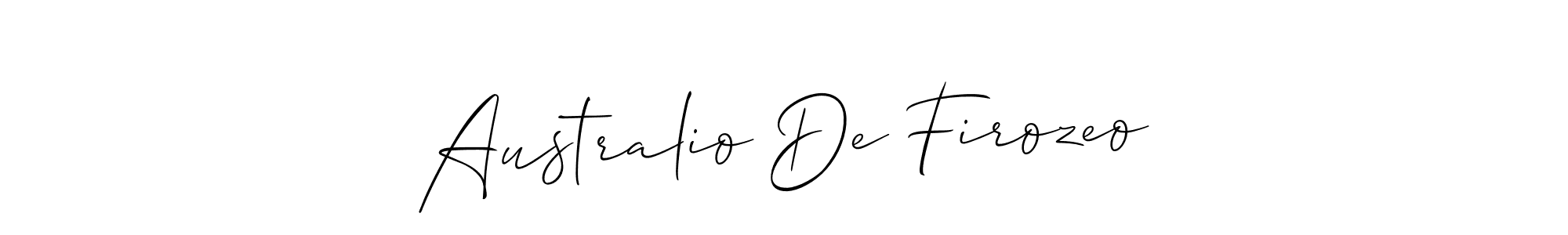 Also we have Australio De Firozeo name is the best signature style. Create professional handwritten signature collection using Allison_Script autograph style. Australio De Firozeo signature style 2 images and pictures png