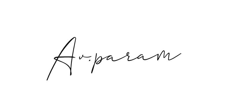 Design your own signature with our free online signature maker. With this signature software, you can create a handwritten (Allison_Script) signature for name Av.param. Av.param signature style 2 images and pictures png