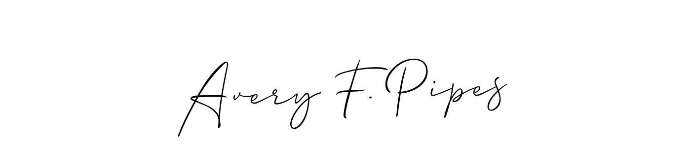 Make a beautiful signature design for name Avery F. Pipes. With this signature (Allison_Script) style, you can create a handwritten signature for free. Avery F. Pipes signature style 2 images and pictures png